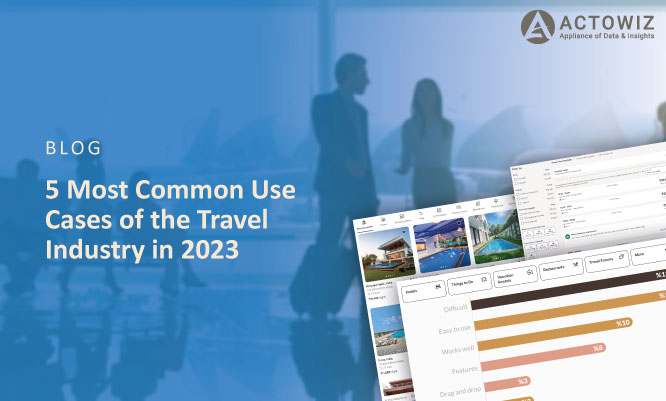 Thumb-5-Most-Common-Use-Cases-of-the-Travel-Industry-in-2023