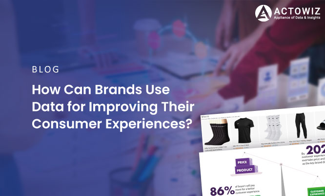 Thumb-How-Can-Brands-Use-Data-for-Improving-Their-Consumer-Experiences.jpg