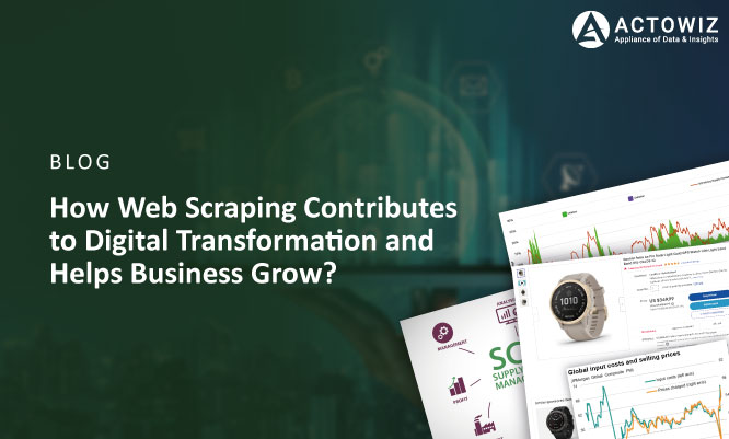 Thumb-How-Web-Scraping-Contributes-to-Digital-Transformation-and-Helps-Business-Grow.jpg