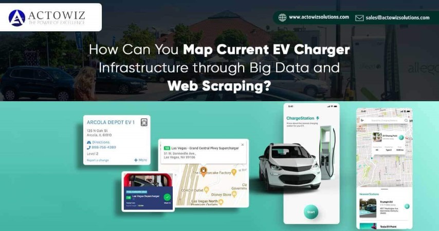 How-Can-You-Map-Current-EV-Charger-Infrastructure-through-Big-Data-and-Web-Scraping-