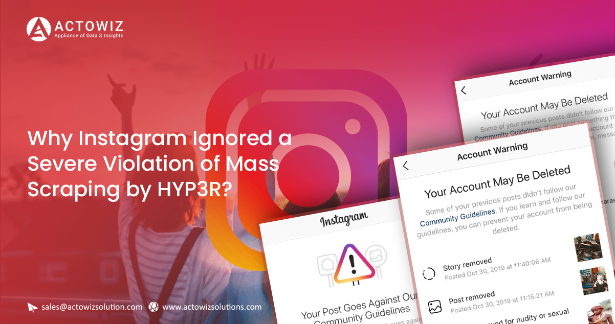 Why-Instagram-Ignored-a-Severe-Violation-of-Mass-Scraping-by-HYP3R-Title