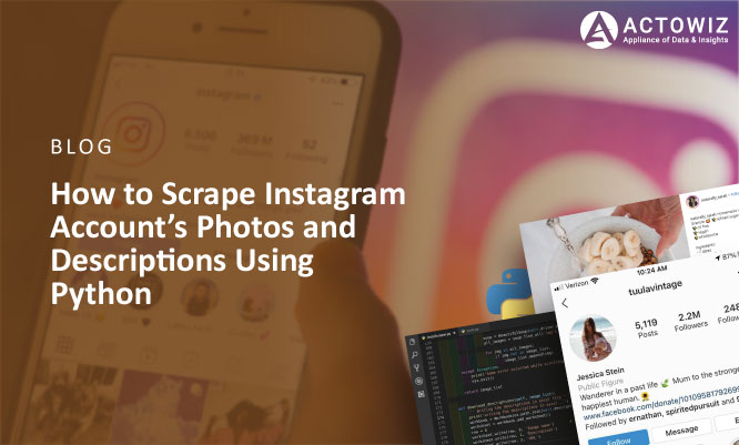 Thumb-How-to-Scrape-Instagram-Account-Photos-and-Descriptions-Using-Python