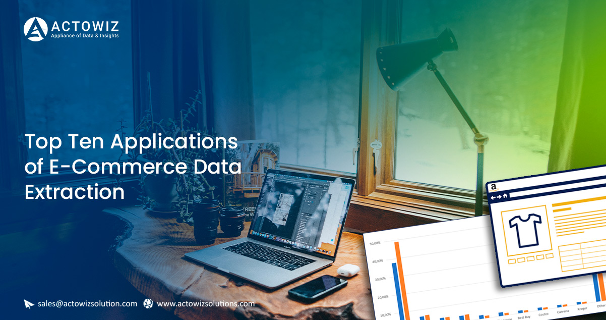 Top-Ten-Applications-of-E-Commerce-Data-Extraction.1