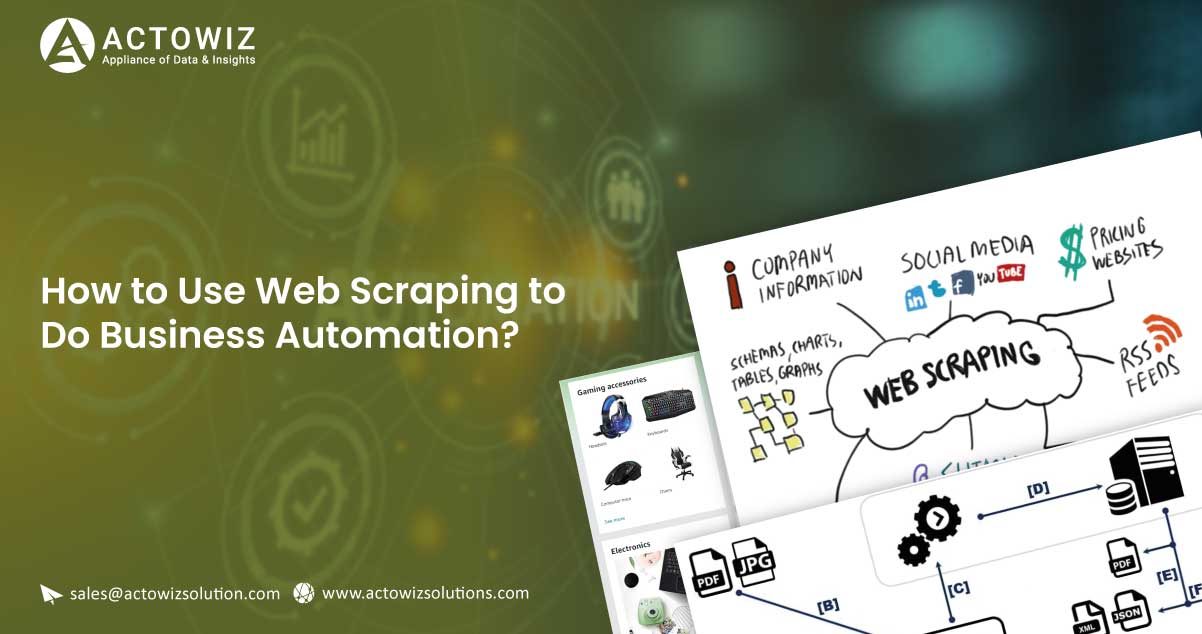 How to Use Web Scraping to Do Business Automation?