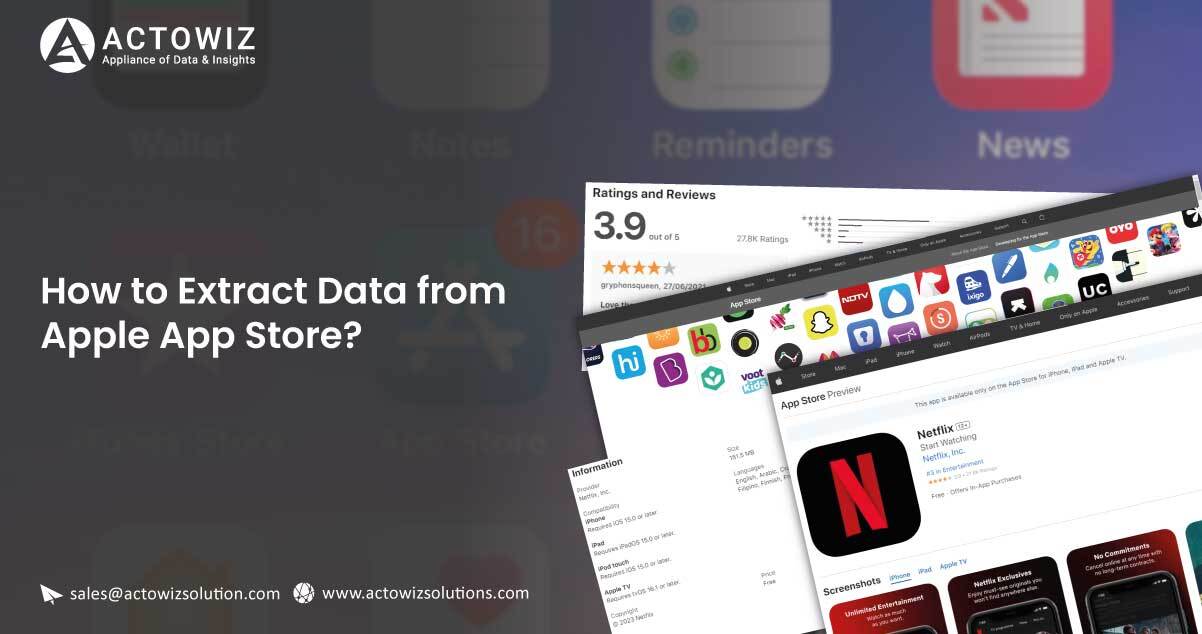 Data-extraction-from-Apple-App-Stor-using-Actowiz-Solutions