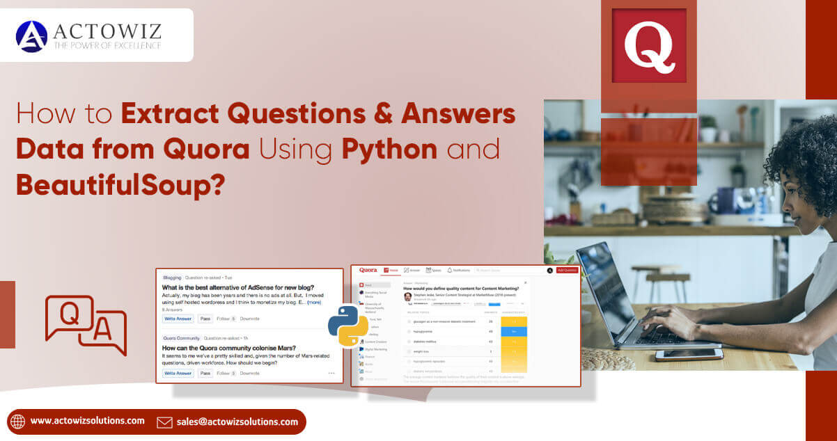 How to Extract Questions and Answers Data from Quora Using Python and ...
