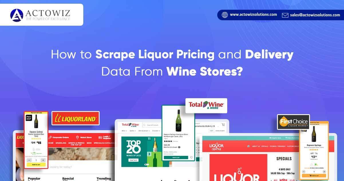 How-to-Scrape-Liquor-Pricing-and-Delivery-Data-From-Wine-Stores
