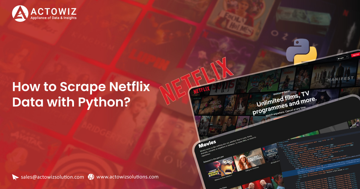 How-to-Scrape-Netflix-Data-with-Python.jpg