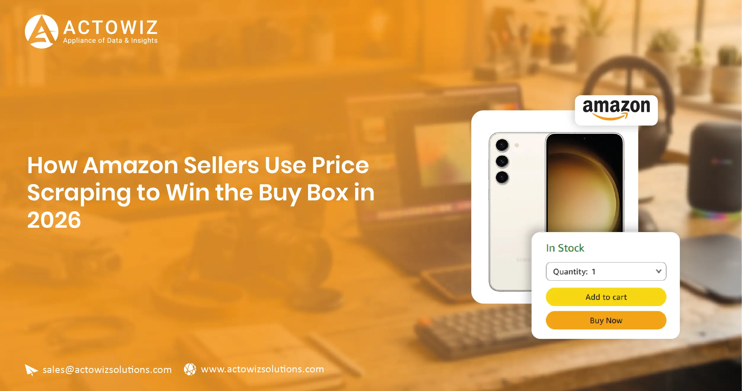How Amazon Sellers Use Price Scraping to Win the Buy Box in 2026 | Actowiz