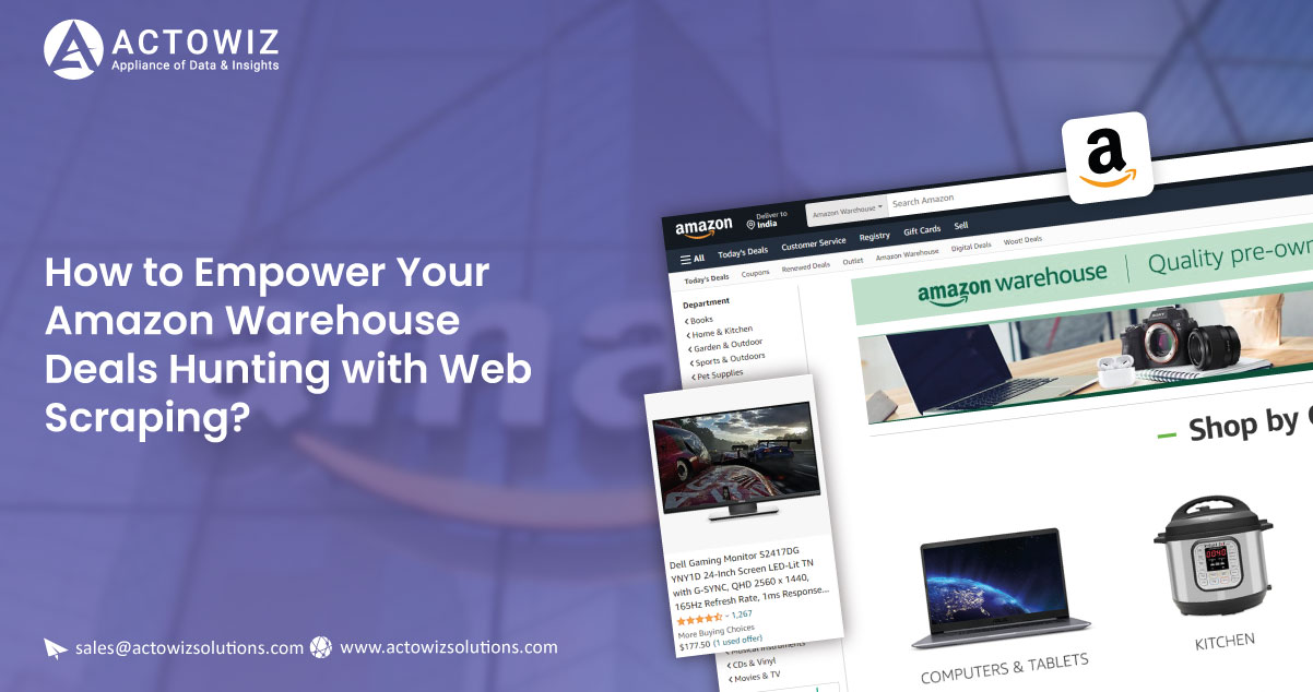 How-to-Empower-Your-Amazon-Warehouse-Deals-Hunting-with-Web-Scraping