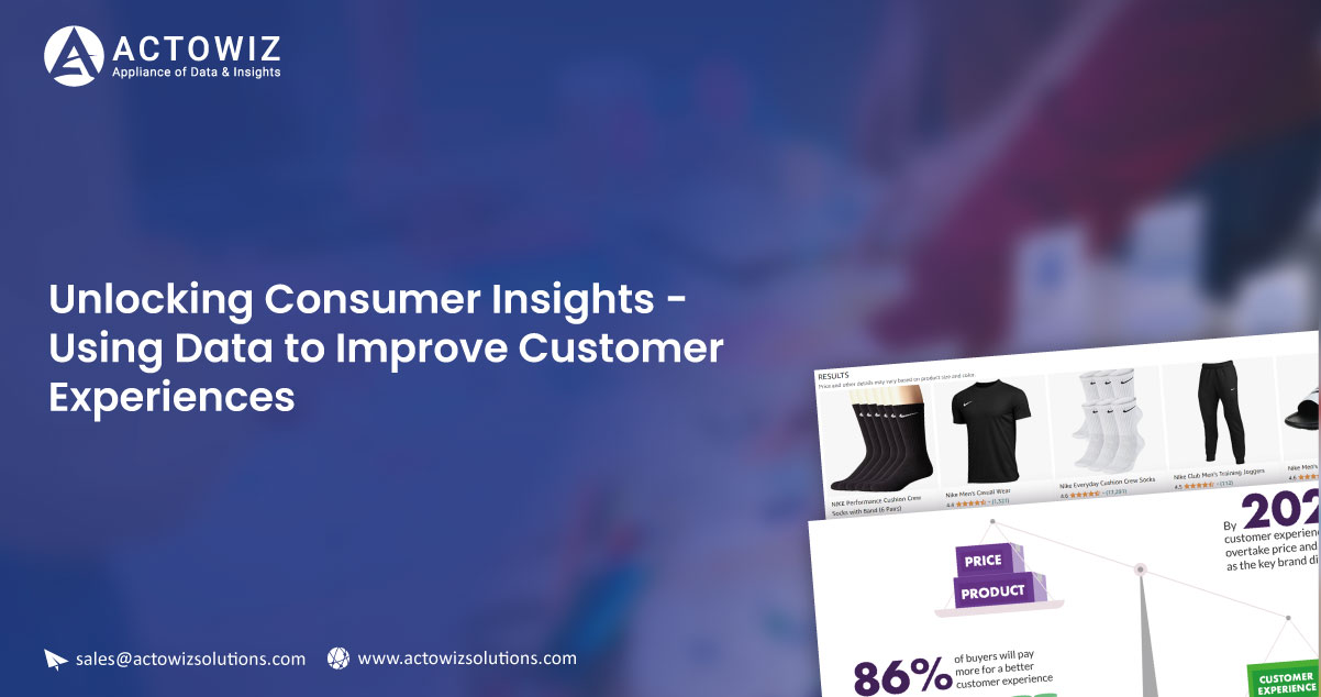 Unlocking-Consumer-Insights-Using-Data-to-Improve-Customer-Experiences