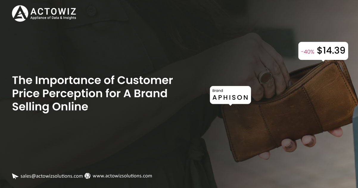 The-Importance-of-Customer-Price-Perception-for-A-Brand-Selling-Online