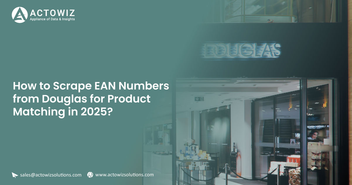 How-to-Scrape-EAN-Numbers-from-Douglas-for-Product-Matching-in