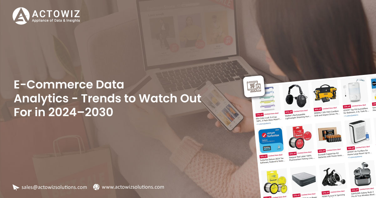 E-Commerce Data Analytics: Key Trends 2024–2030
