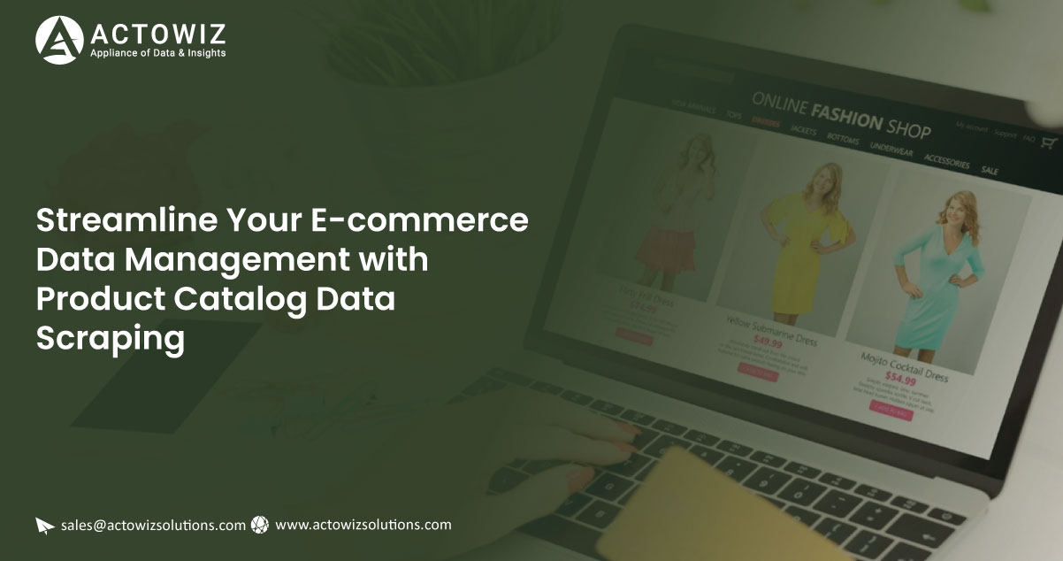 Streamline-Your-E-commerce-Data-Management-with-Product-Catalog-Data-Scraping