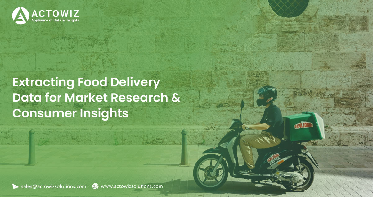 Extracting-Food-Delivery-Data-for-Market-Research-&-Consumer-Insights