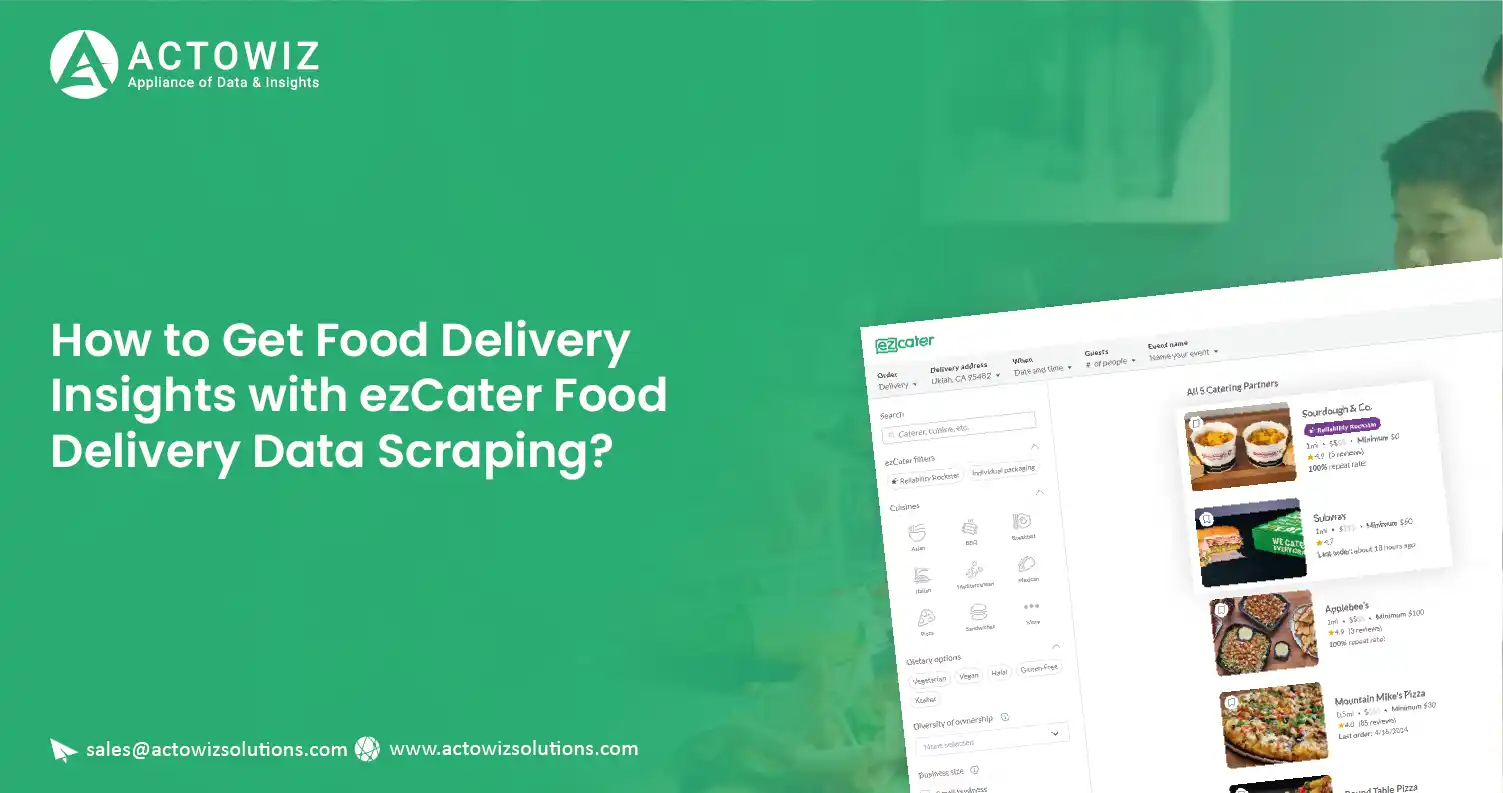How-to-Get-Food-Delivery-Insights-with-ezCater-Food-Delivery-Data-Scraping-01