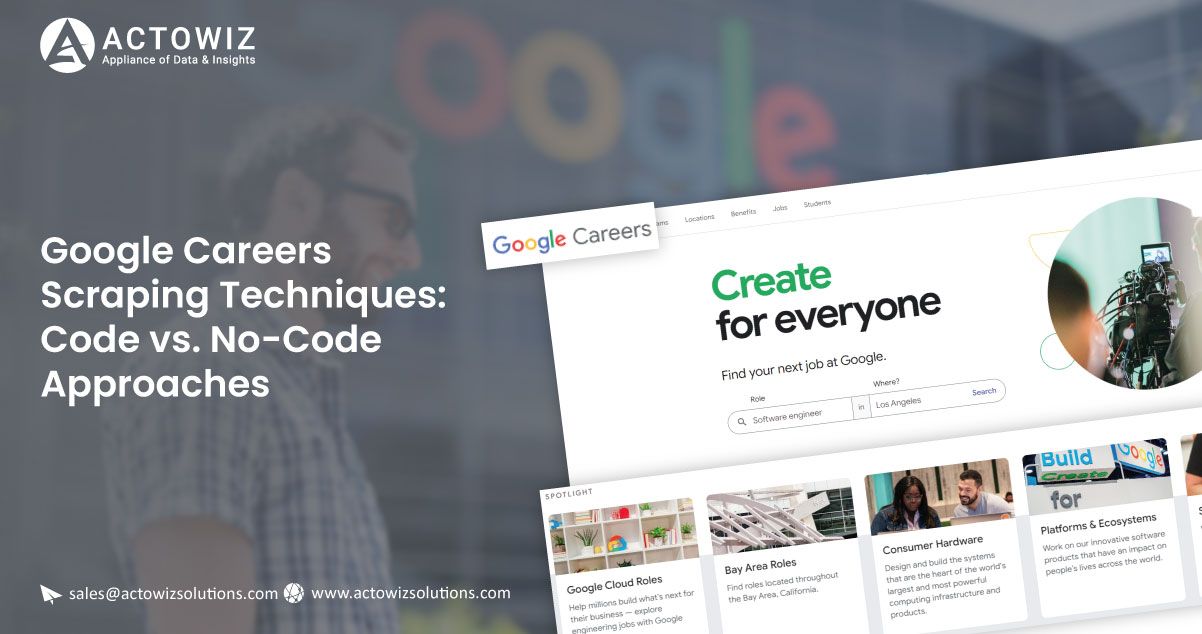 Google-Careers-Scraping-Techniques-Code-vs-No-Code-Approaches