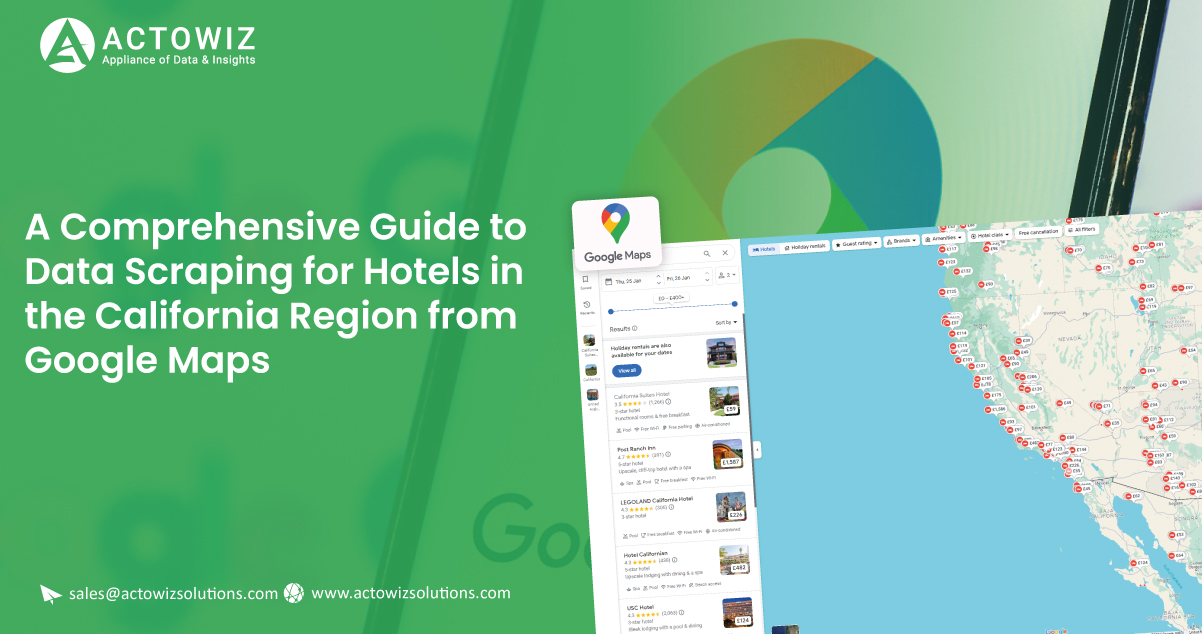 A-Comprehensive-Guide-to-Data-Scraping-for-Hotels-in-the-California-Region-from-Google-Maps