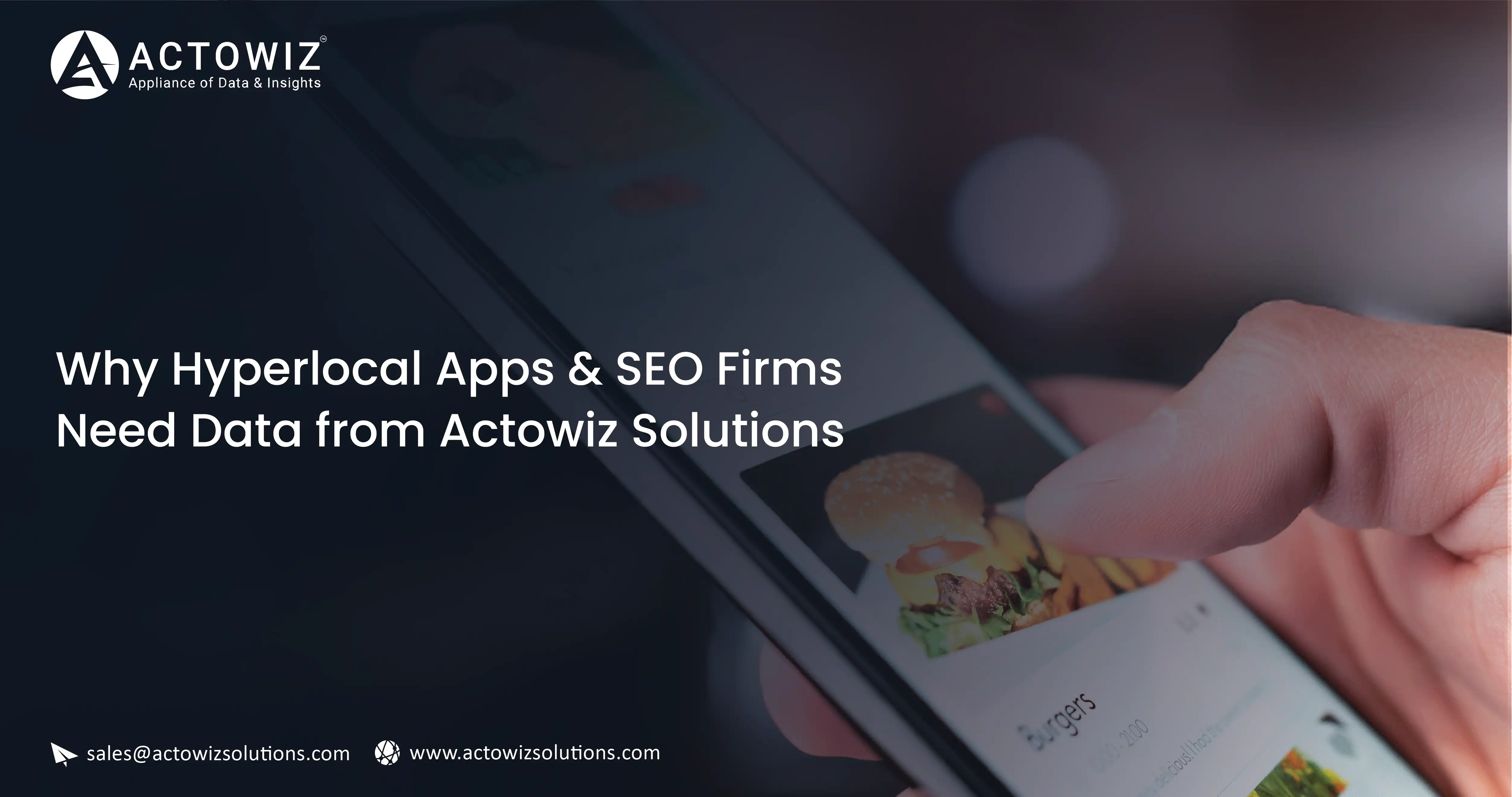 Why-Hyperlocal-Apps-SEO-Firms-Need-Data-from-Actowiz-Solutions
