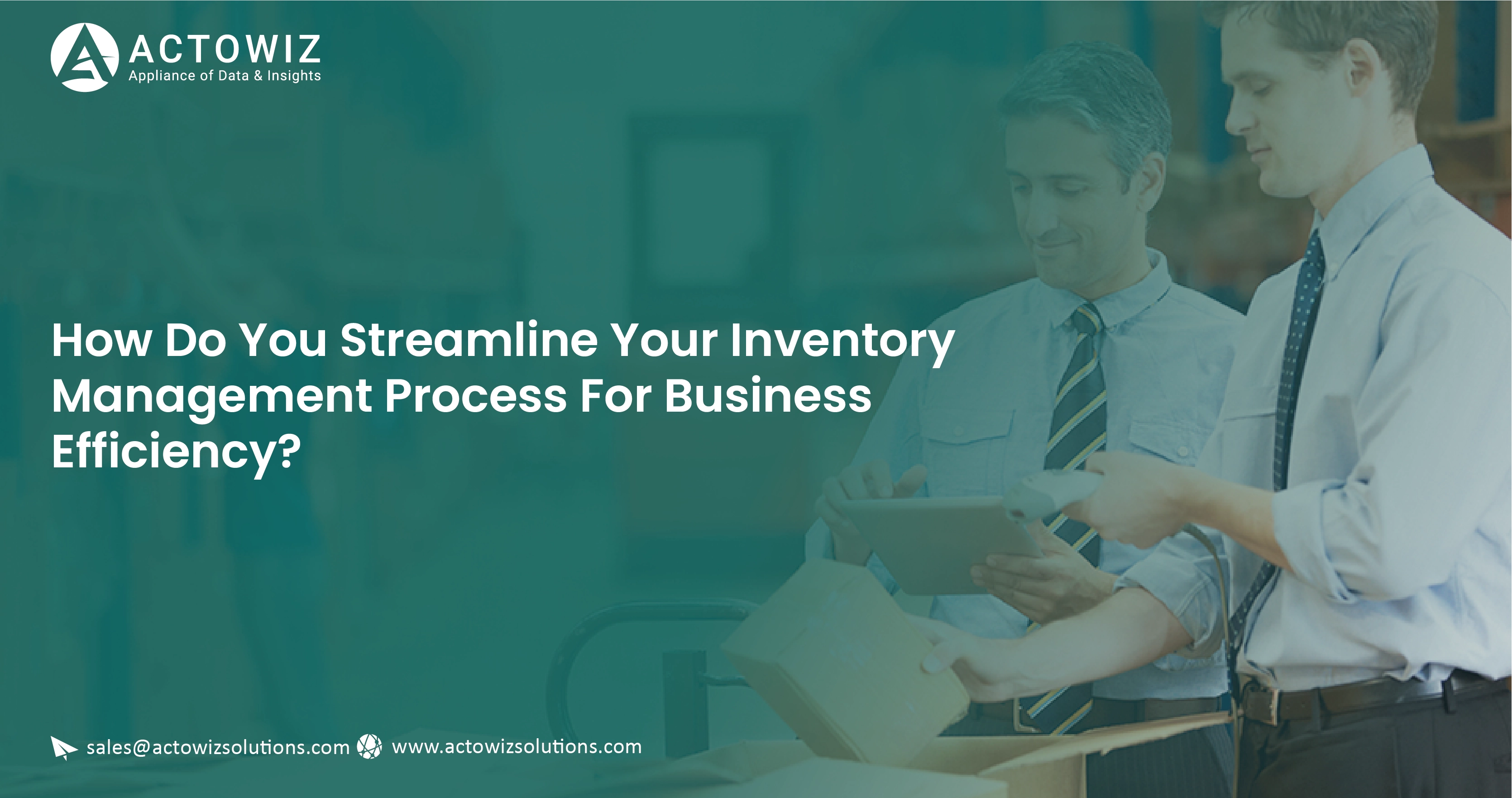 How-Do-You-Streamline-Your-Inventory-Management-Process-For-Business-Efficiency-01