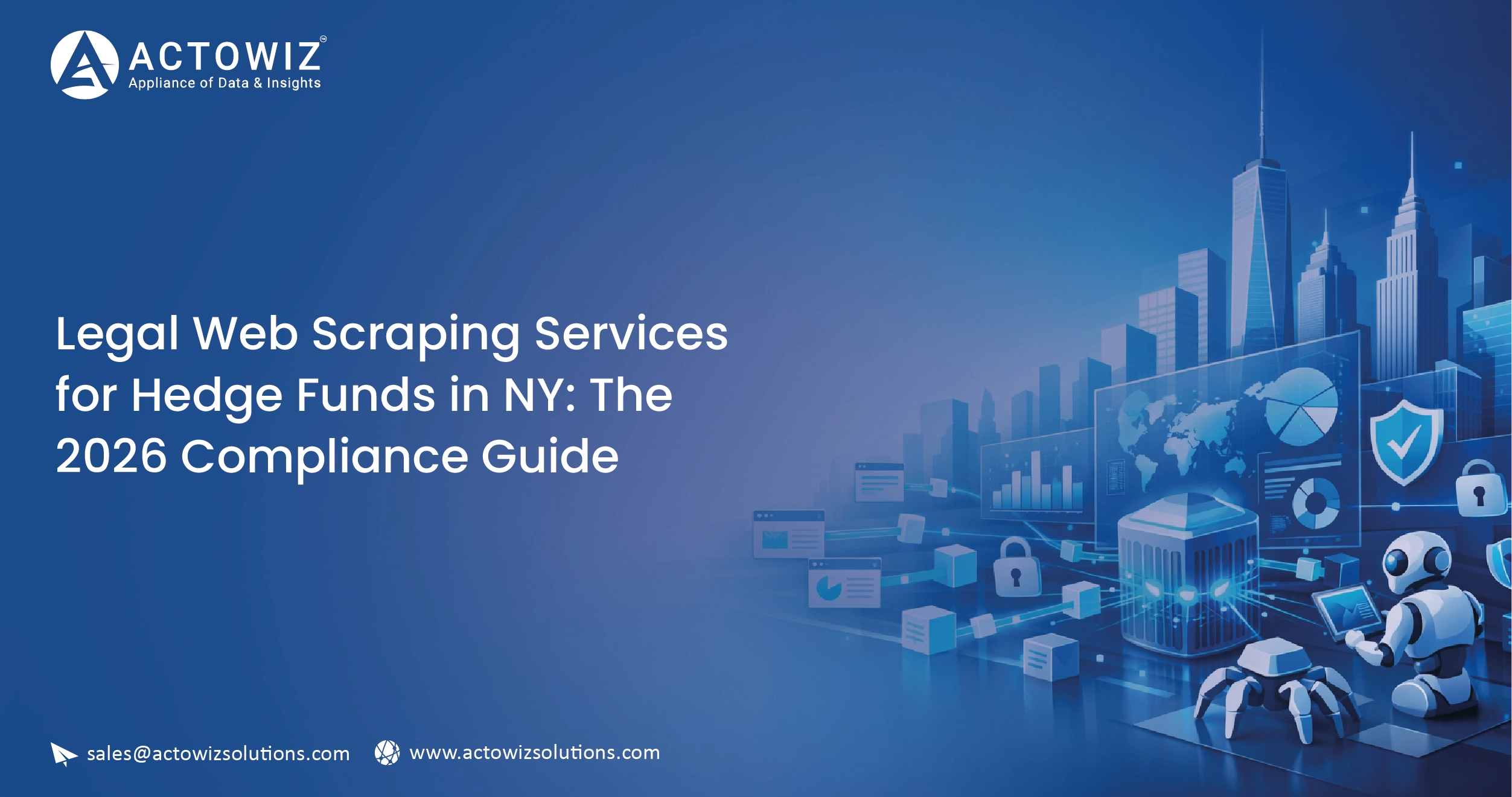 Legal Web Scraping for NY Hedge Funds: 2026 Compliance Guide
