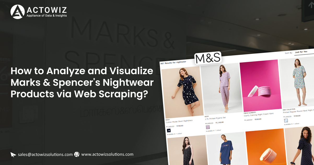 How-to-Analyze-and-Visualize-Marks-Spencers-Nightwear