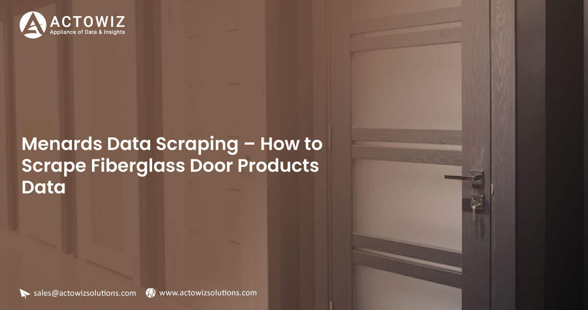 Menards-Data-Scraping-–-How-to-Scrape-Fiberglass-Door-Products-Data