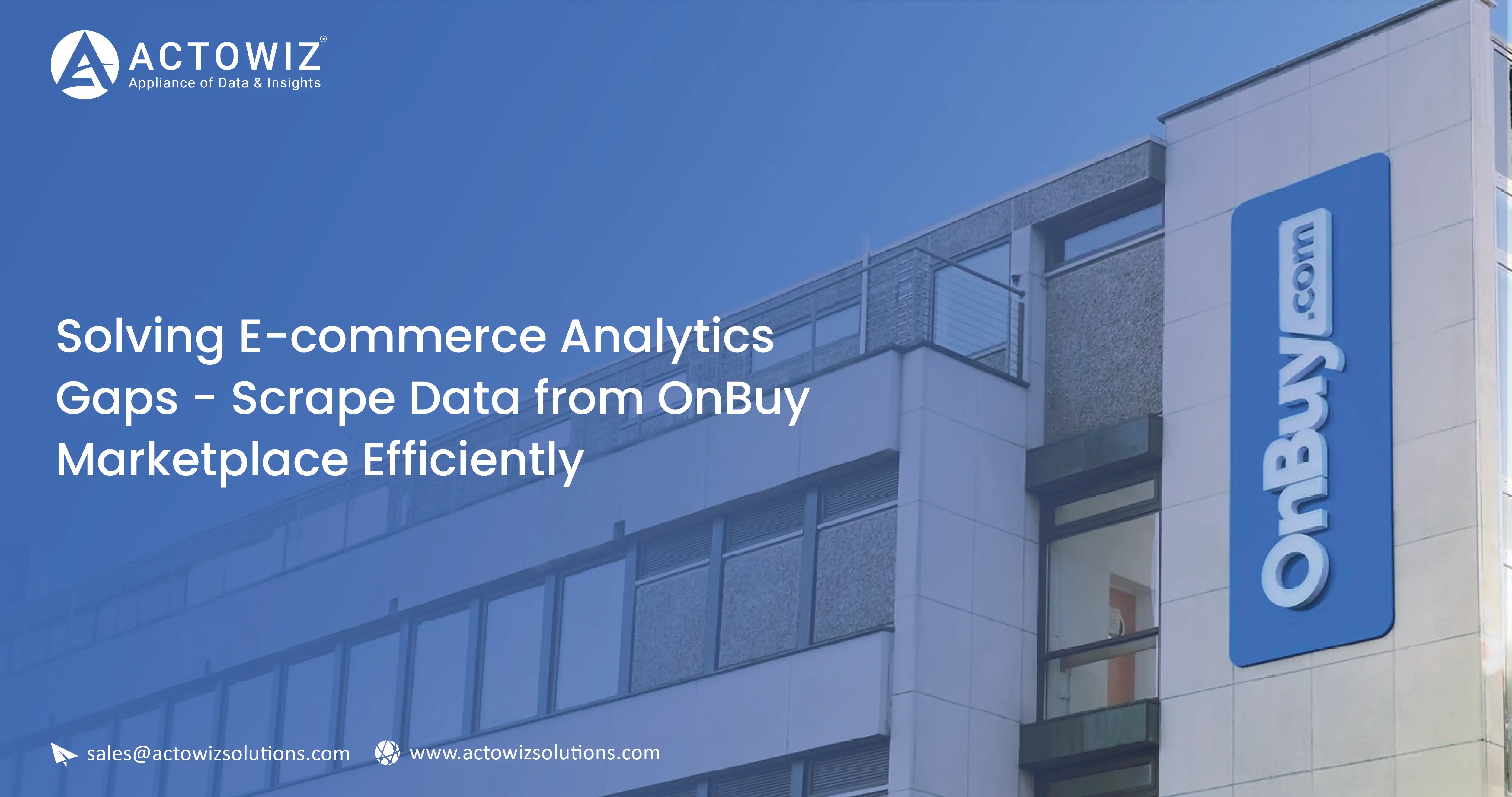 Solving-E-commerce-Analytics-Gaps-Scrape-Data-from-OnBuy-Marketplace-Efficiently
