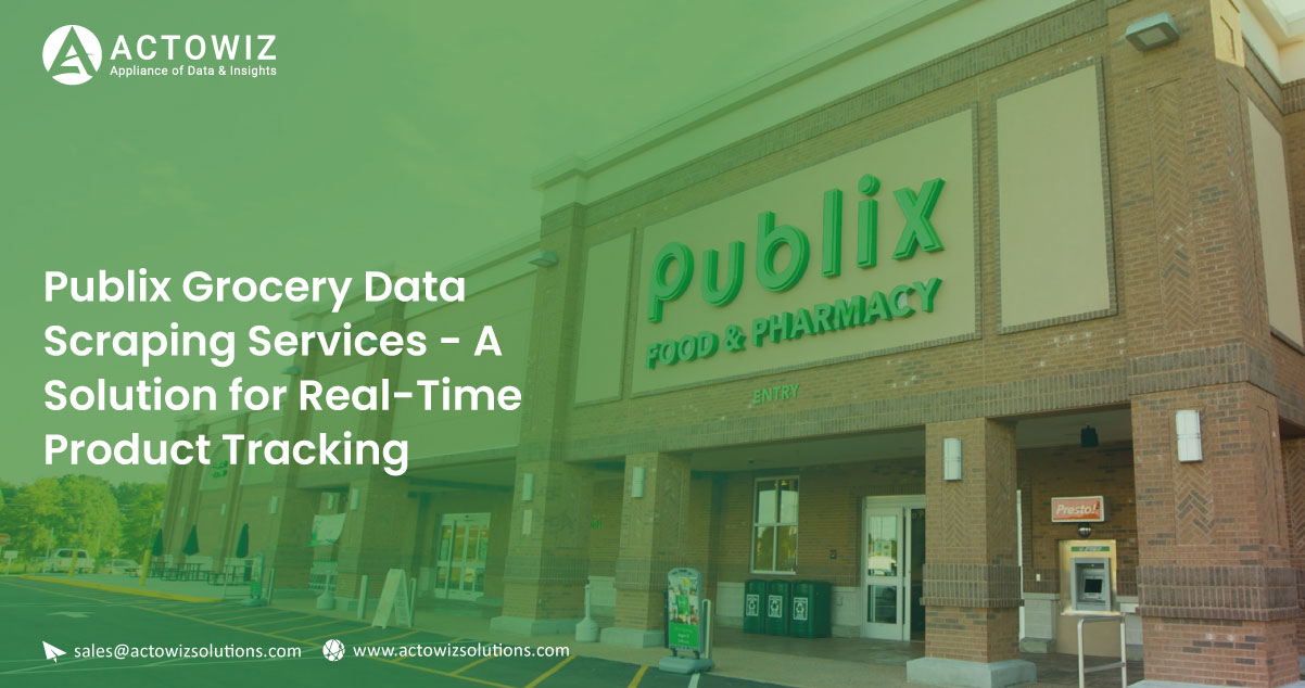 Publix-Grocery-Data-Scraping-Services