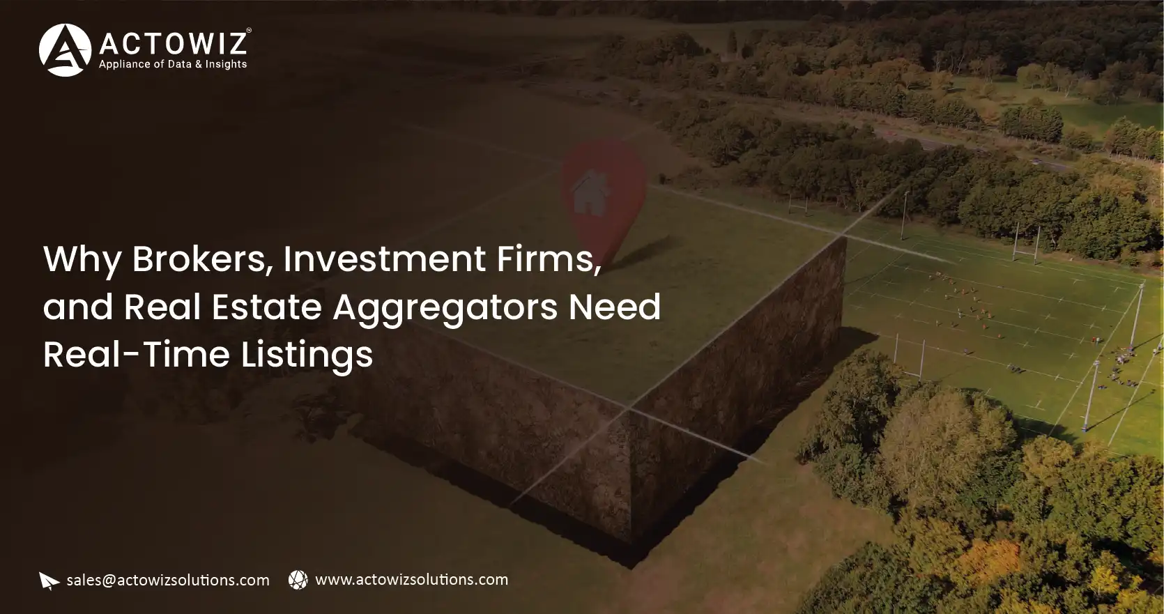 Why-Brokers-Investment-Firms-and-Real-Estate-Aggregators-Need-Real-Time-Listings