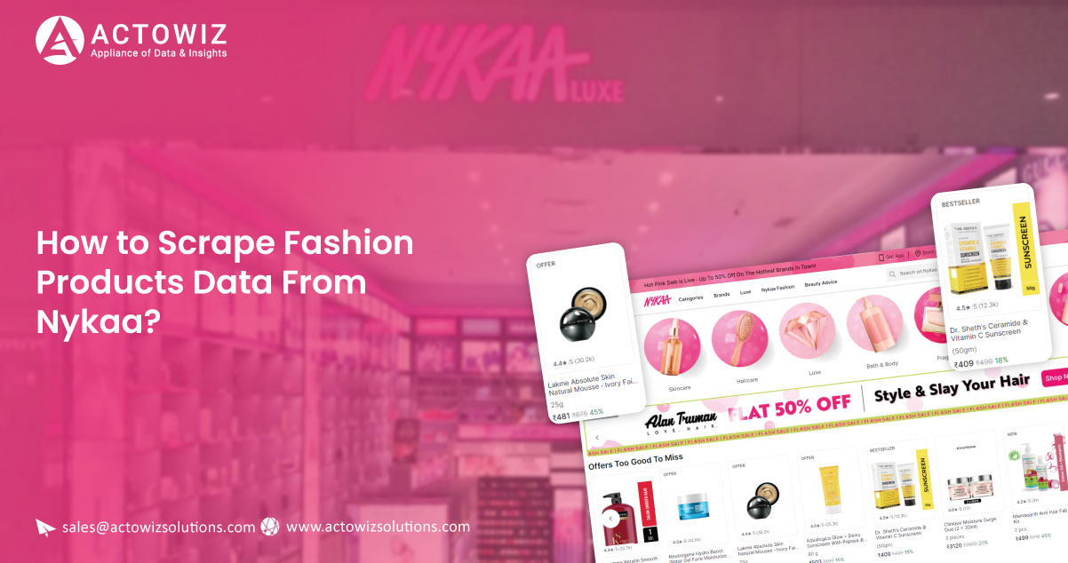 How-to-Scrape-Fashion-Products-Data-From-Nykaa