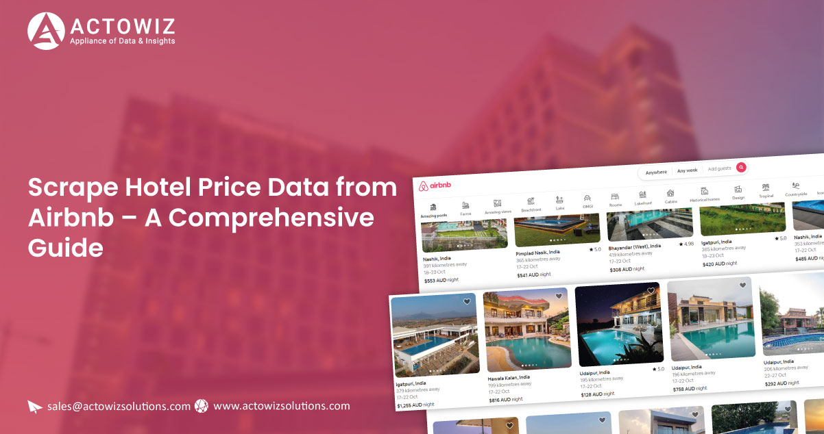 Scrape-Hotel-Price-Data-from-Airbnb-A-Comprehensive-Guide