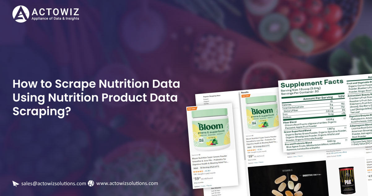 How-to-Scrape-Nutrition-Data-Using-Nutrition-Product-Data-Scraping