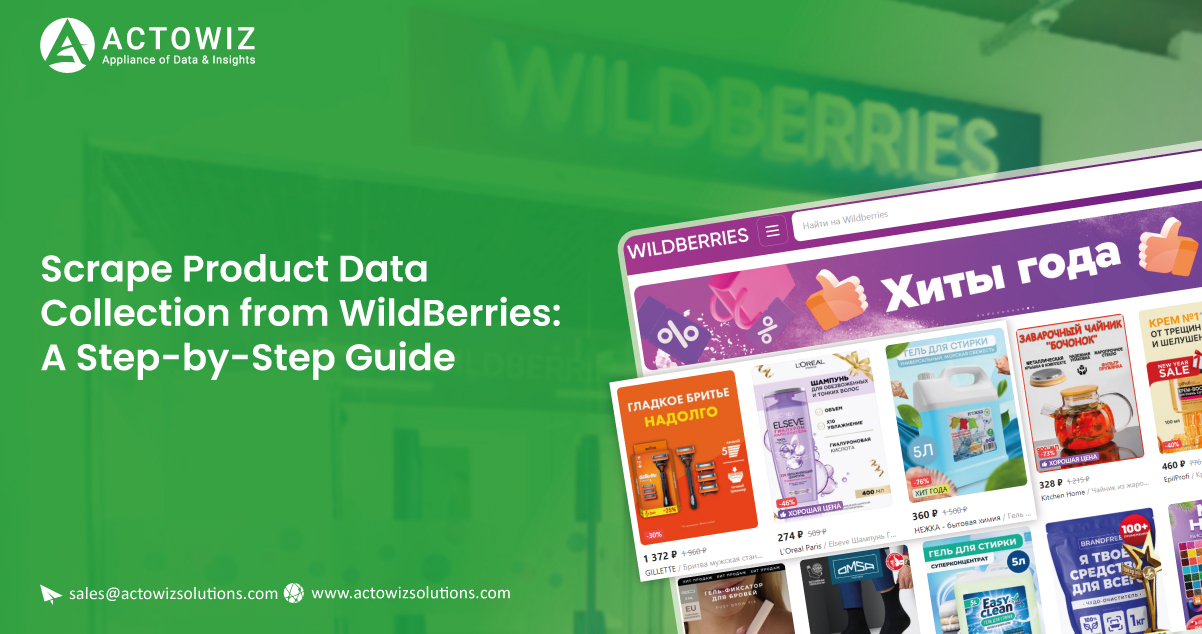 Scrape-Product-Data-Collection-from-WildBerries-A-Step-by-Step-Guide