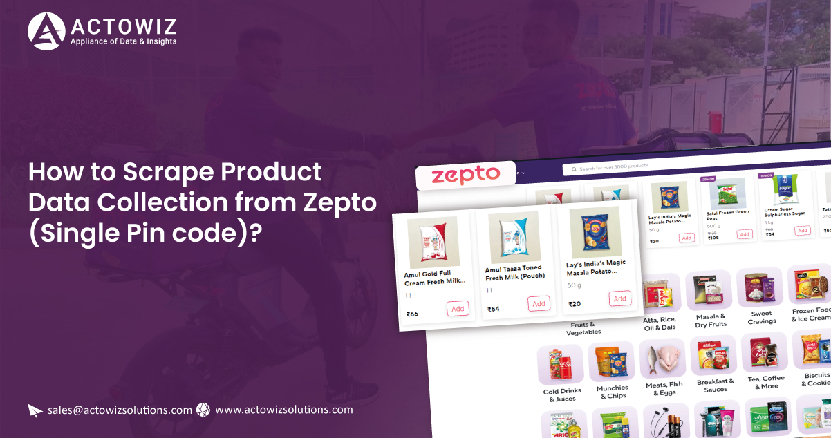How-to-Scrape-Product-Data-Collection-from-Zepto-(Single-Pin-code)