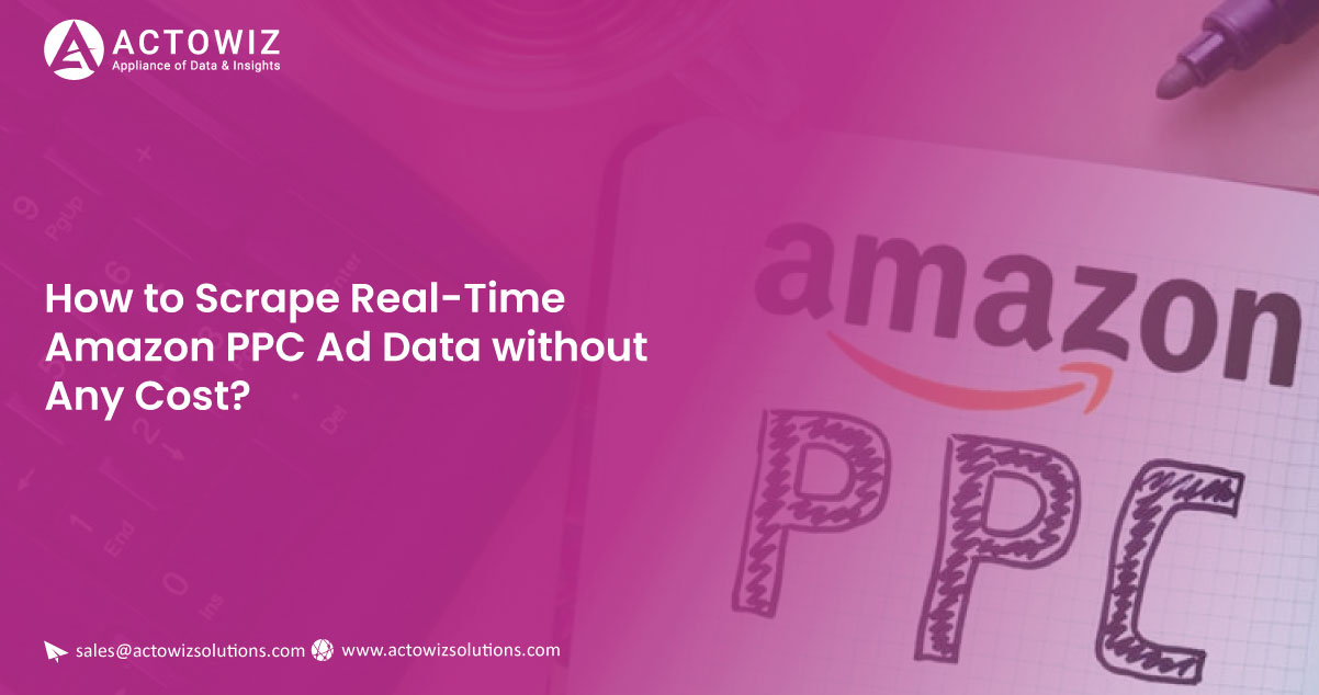 How-to-Scrape-Real-Time-Amazon-PPC-Ad-Data-without-Any-Cost