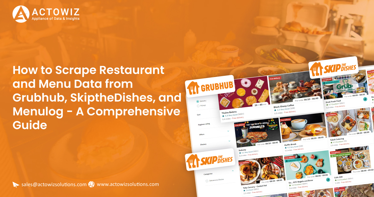 How-to-Scrape-Restaurant-and-Menu-Data-from-Grubhub