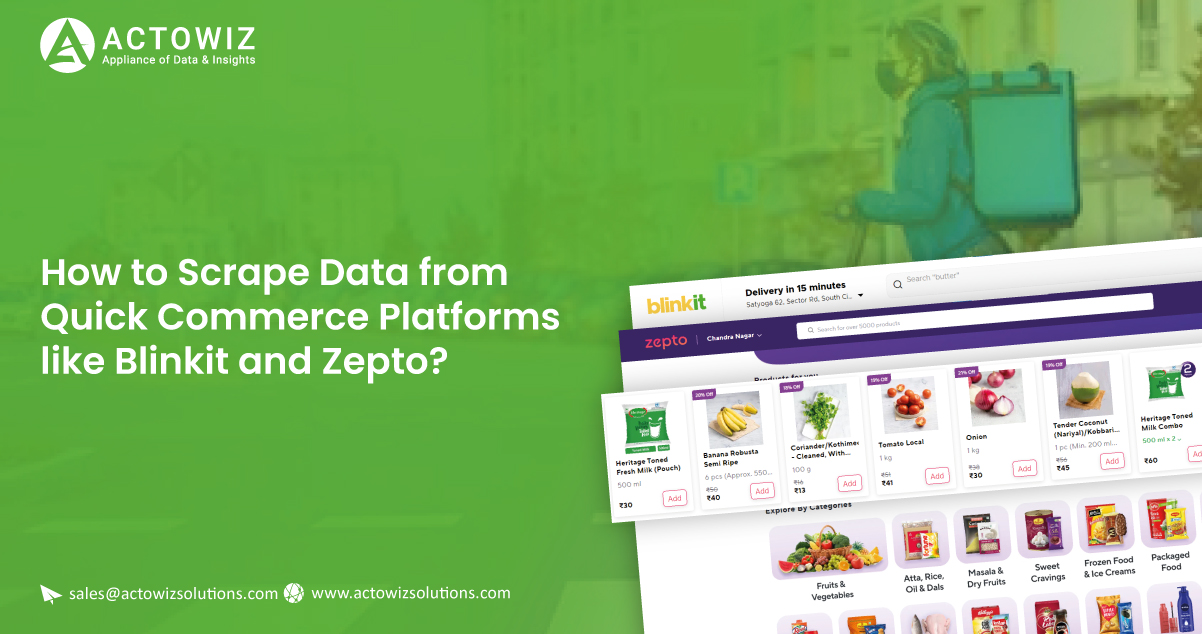 Data-Scraping-from-Quick-Commerce-Platforms-Blinkit-and-Zepto