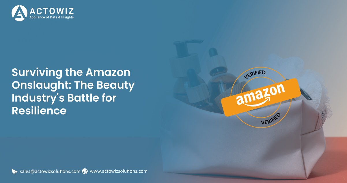Surviving-the-Amazon-Onslaught-The-Beauty-Industrys-Battle-for-Resilience
