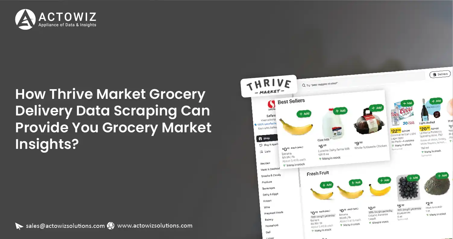 How-Thrive-Market-Grocery-Delivery-Data-Scraping-Can-01