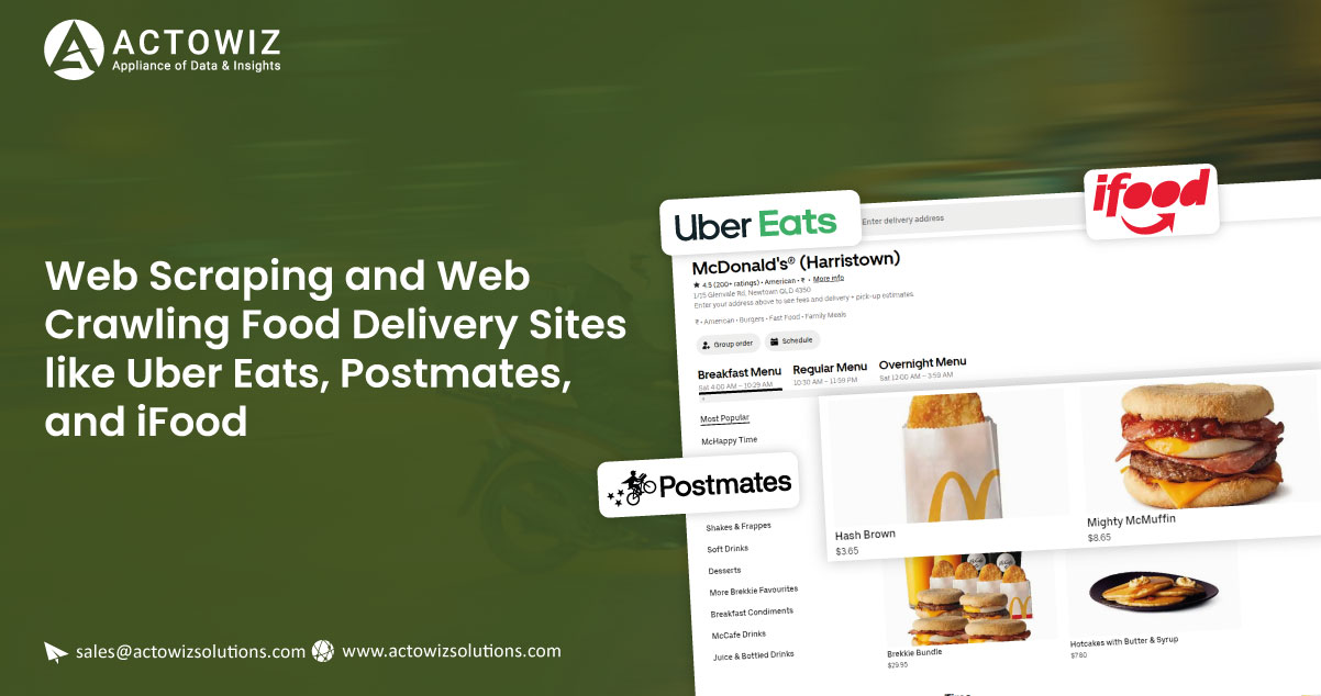 Web-Scraping-and-Web-Crawling-Food-Delivery-Sites-like-Uber-Eats-Postmates-and-iFood