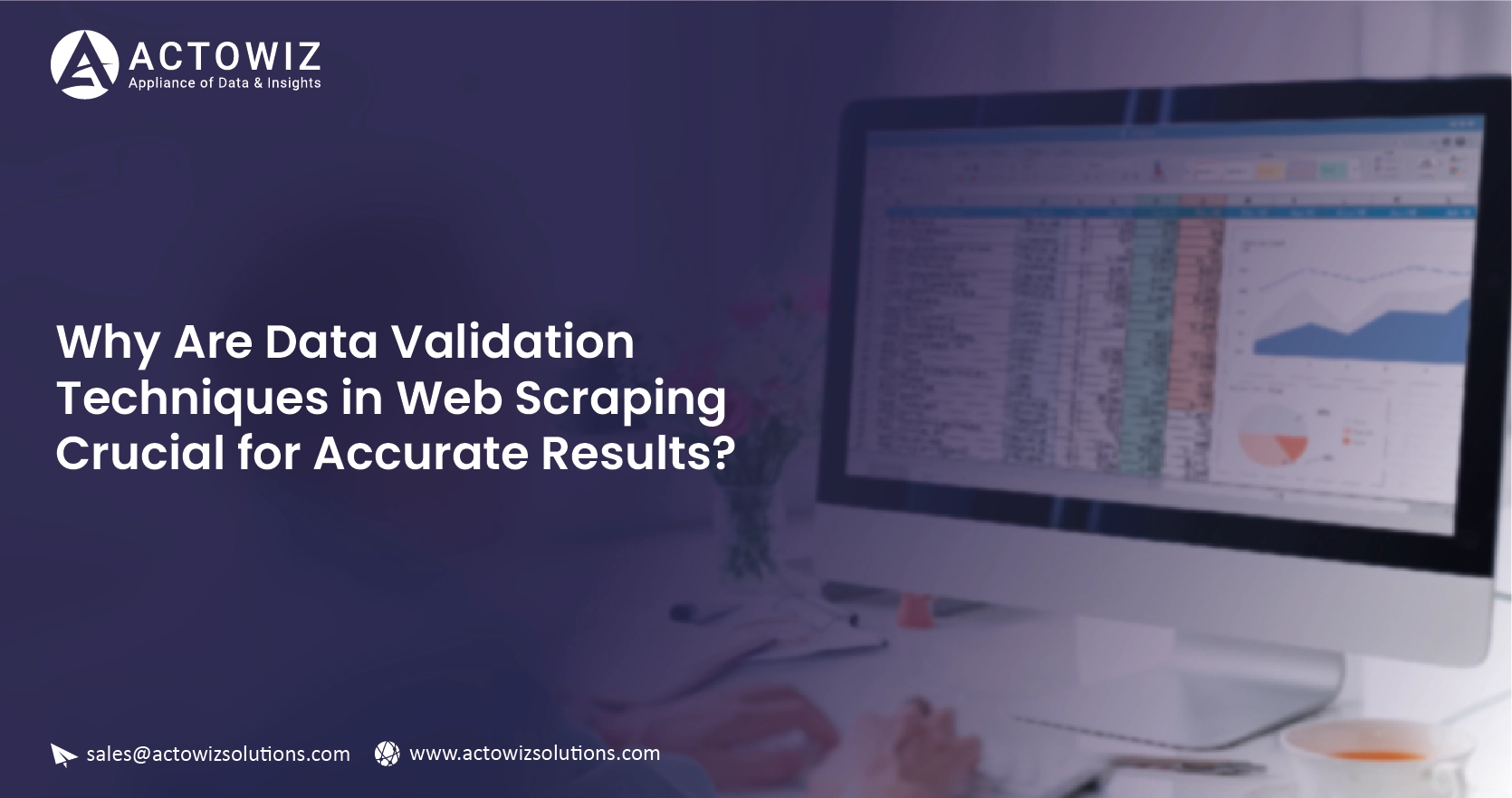 Why Data Validation Techniques in Web Scraping Crucial