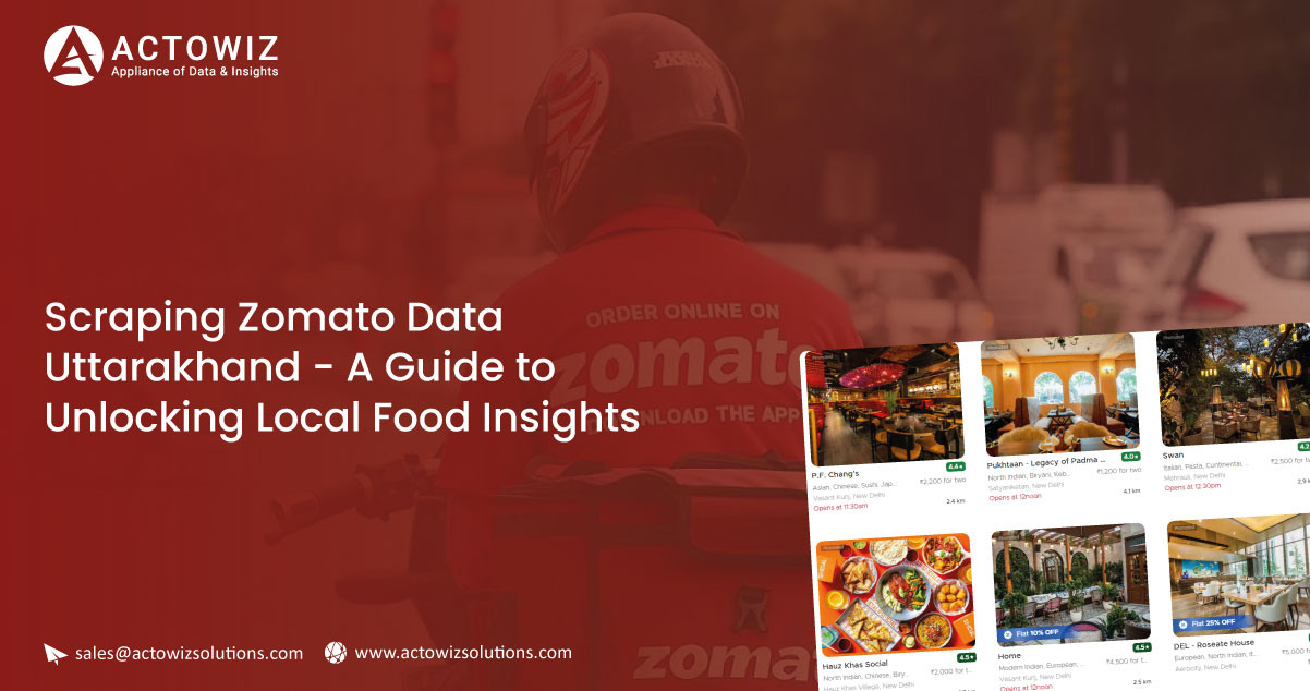 Scraping-Zomato-Data-Uttarakhand-A-Guide-to-Unlocking-Local-Food-Insights