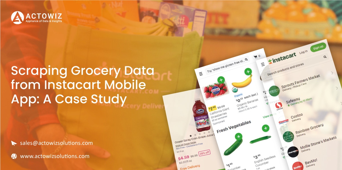 Scraping-Data-from-Instacart-Mobile-App-A-Case-Study