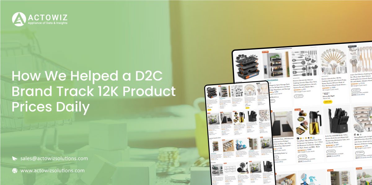 How-We-Helped-a-D2C-Brand-Track-12K-Product-Prices-Daily