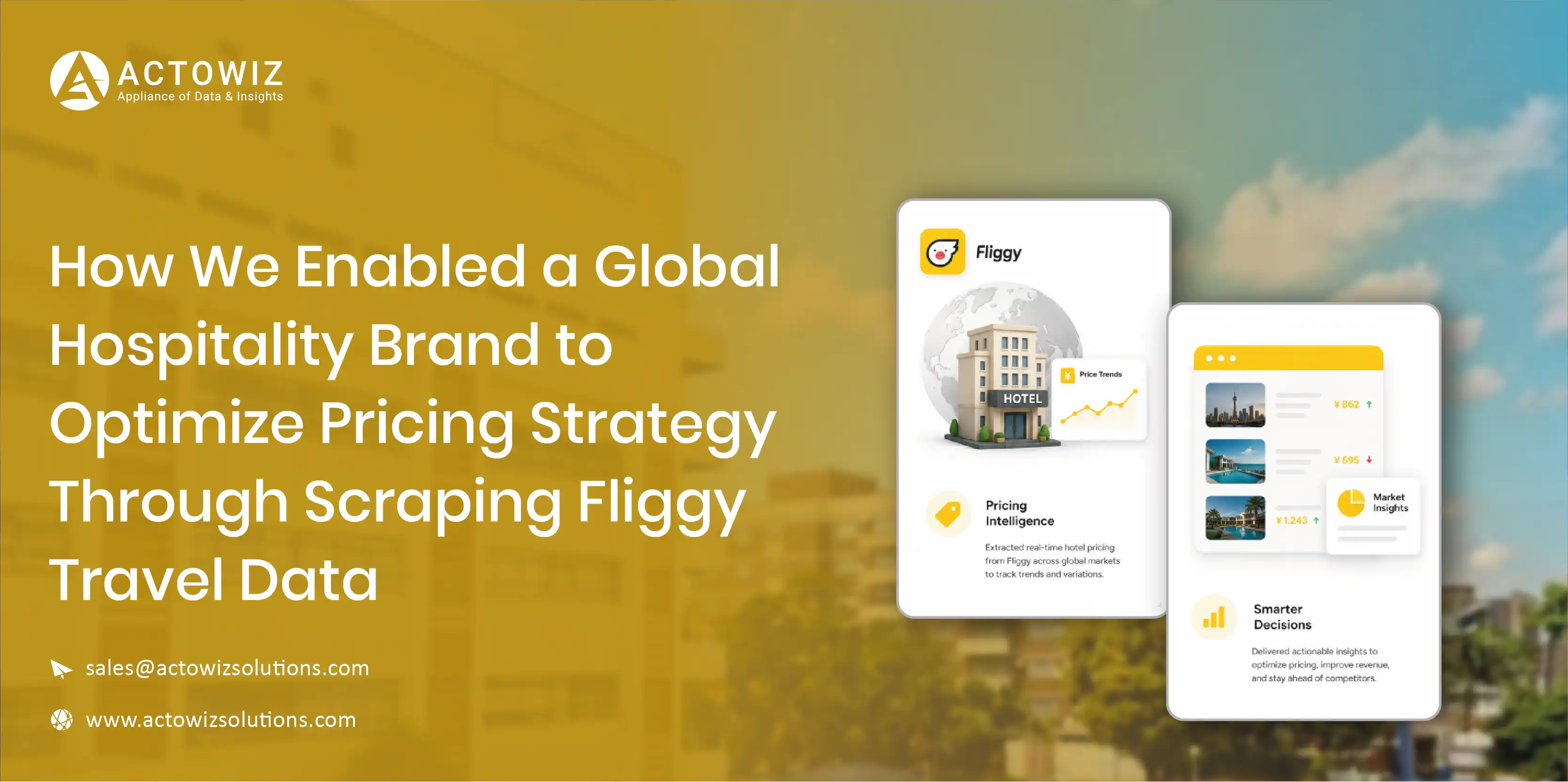 How We Enabled A Global Hospitality Brand To Optimize