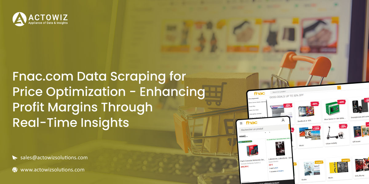 Fnac-com-Data-Scraping-for-Price-Optimization