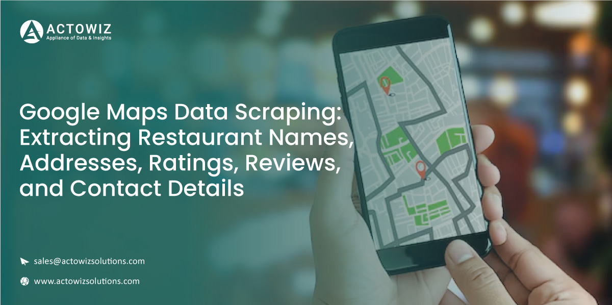 Google-Maps-Data-Scraping-Extracting-Restaurant-Names,-Addresses,-Ratings,-Reviews,-and-Contact-Details