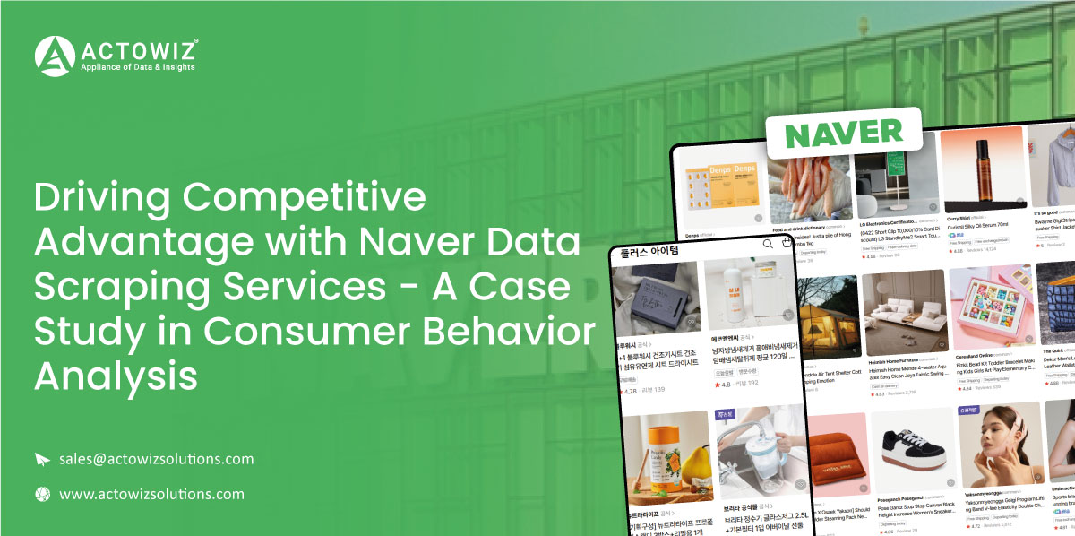 Case-Study-Driving-Competitive-Advantage-with-Naver-Data-Scraping-Services